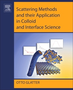 Couverture de l’ouvrage Scattering Methods and their Application in Colloid and Interface Science