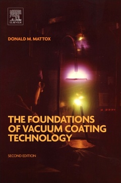Couverture de l’ouvrage The Foundations of Vacuum Coating Technology