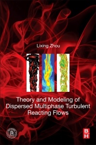 Couverture de l’ouvrage Theory and Modeling of Dispersed Multiphase Turbulent Reacting Flows