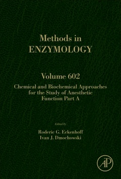 Couverture de l’ouvrage Chemical and Biochemical Approaches for the Study of Anesthetic Function, Part A