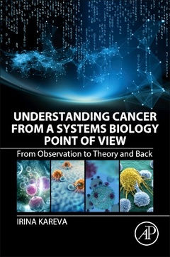 Couverture de l’ouvrage Understanding Cancer from a Systems Biology Point of View
