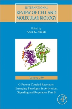 Couverture de l’ouvrage G Protein-Coupled Receptors: Emerging Paradigms in Activation, Signaling and Regulation Part B