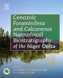 Cover of the book Cenozoic Foraminifera and Calcareous Nannofossil Biostratigraphy of the Niger Delta