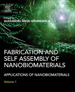 Couverture de l’ouvrage Fabrication and Self-Assembly of Nanobiomaterials