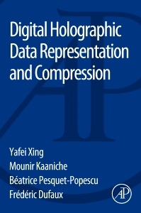 Couverture de l’ouvrage Digital Holographic Data Representation and Compression