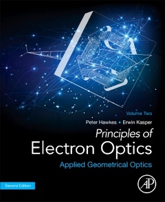 Couverture de l’ouvrage Principles of Electron Optics, Volume 2