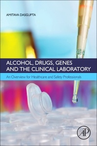 Couverture de l’ouvrage Alcohol, Drugs, Genes and the Clinical Laboratory