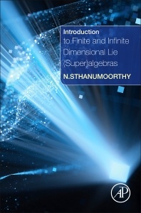 Couverture de l’ouvrage Introduction to Finite and Infinite Dimensional Lie (Super)algebras