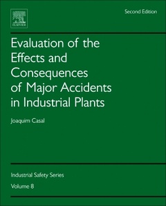 Couverture de l’ouvrage Evaluation of the Effects and Consequences of Major Accidents in Industrial Plants