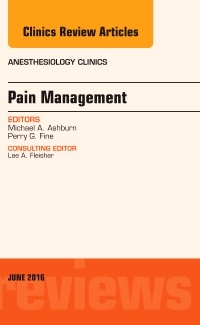 Couverture de l’ouvrage Pain Management, An Issue of Anesthesiology Clinics
