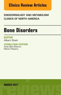 Couverture de l’ouvrage Bone Disorders, An Issue of Endocrinology and Metabolism Clinics of North America