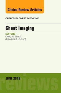 Couverture de l’ouvrage Chest Imaging, An Issue of Clinics in Chest Medicine