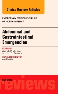 Couverture de l’ouvrage Abdominal and Gastrointestinal Emergencies, An Issue of Emergency Medicine Clinics of North America