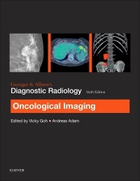 Cover of the book Grainger & Allison's Diagnostic Radiology: Oncological Imaging