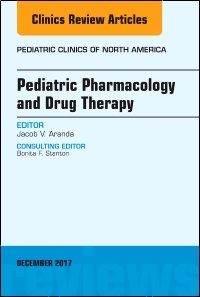 Couverture de l’ouvrage Pediatric Pharmacology and Drug Therapy, An Issue of Pediatric Clinics of North America