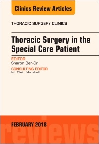 Cover of the book Thoracic Surgery in the Special Care Patient, An Issue of Thoracic Surgery Clinics