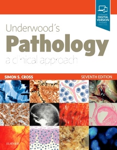 Couverture de l’ouvrage Underwood's Pathology: a Clinical Approach