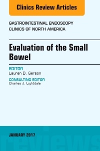 Cover of the book Evaluation of the Small Bowel, An Issue of Gastrointestinal Endoscopy Clinics