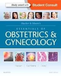 Couverture de l’ouvrage Hacker & Moore's Essentials of Obstetrics and Gynecology
