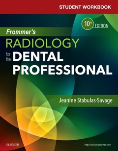 Couverture de l’ouvrage Student Workbook for Frommer's Radiology for the Dental Professional