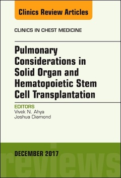 Couverture de l’ouvrage Pulmonary Considerations in Solid Organ and Hematopoietic Stem Cell Transplantation, An Issue of Clinics in Chest Medicine
