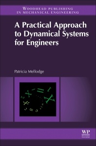 Cover of the book A Practical Approach to Dynamical Systems for Engineers