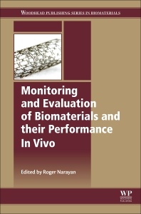 Couverture de l’ouvrage Monitoring and Evaluation of Biomaterials and their Performance In Vivo