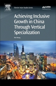 Cover of the book Achieving Inclusive Growth in China Through Vertical Specialization