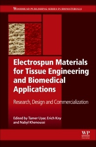Couverture de l’ouvrage Electrospun Materials for Tissue Engineering and Biomedical Applications