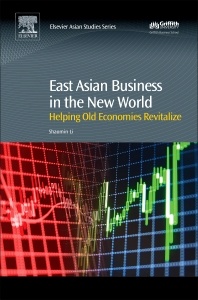 Couverture de l’ouvrage East Asian Business in the New World