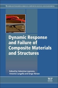 Couverture de l’ouvrage Dynamic Response and Failure of Composite Materials and Structures