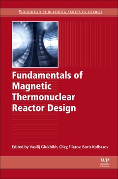 Couverture de l’ouvrage Fundamentals of Magnetic Thermonuclear Reactor Design