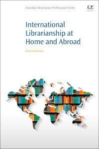 Cover of the book International Librarianship at Home and Abroad
