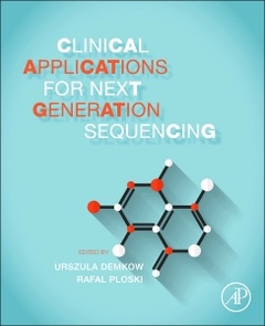 Cover of the book Clinical Applications for Next-Generation Sequencing