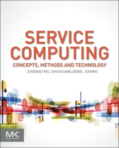Couverture de l’ouvrage Service Computing: Concept, Method and Technology