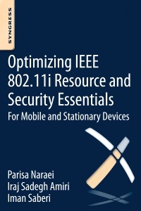 Couverture de l’ouvrage Optimizing IEEE 802.11i Resource and Security Essentials