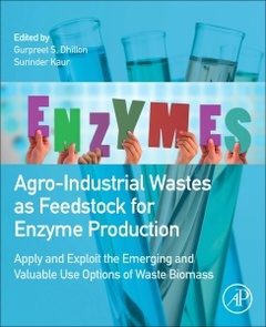 Couverture de l’ouvrage Agro-Industrial Wastes as Feedstock for Enzyme Production