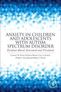 Couverture de l’ouvrage Anxiety in Children and Adolescents with Autism Spectrum Disorder