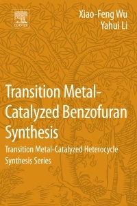 Couverture de l’ouvrage Transition Metal-Catalyzed Benzofuran Synthesis