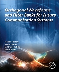 Couverture de l’ouvrage Orthogonal Waveforms and Filter Banks for Future Communication Systems