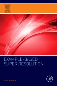 Couverture de l’ouvrage Example-Based Super Resolution