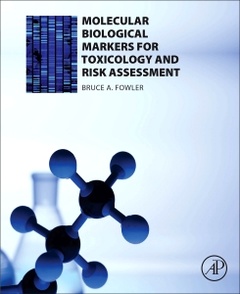 Cover of the book Molecular Biological Markers for Toxicology and Risk Assessment
