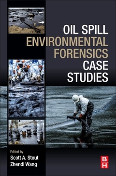 Couverture de l’ouvrage Oil Spill Environmental Forensics Case Studies
