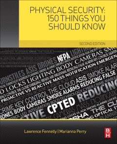 Couverture de l’ouvrage Physical Security: 150 Things You Should Know