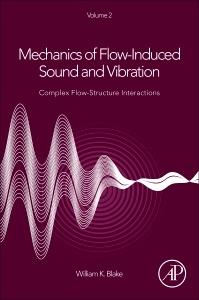 Couverture de l’ouvrage Mechanics of Flow-Induced Sound and Vibration, Volume 2