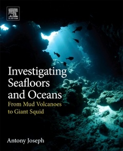 Couverture de l’ouvrage Investigating Seafloors and Oceans