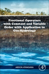 Couverture de l’ouvrage Fractional Operators with Constant and Variable Order with Application to Geo-hydrology