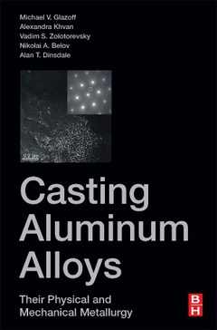 Couverture de l’ouvrage Casting Aluminum Alloys