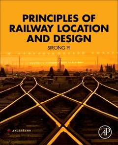 Couverture de l’ouvrage Principles of Railway Location and Design