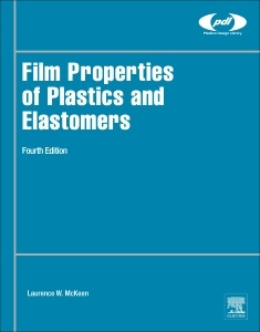 Couverture de l’ouvrage Film Properties of Plastics and Elastomers